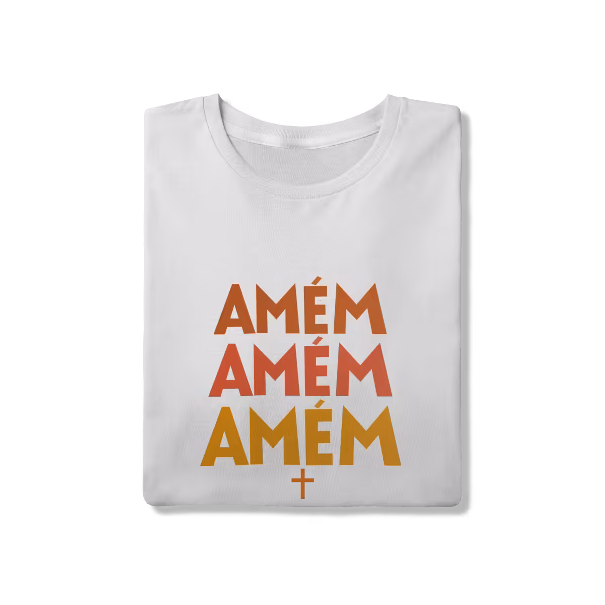 Camiseta Quality Tradicional Amém, Amém, Amém